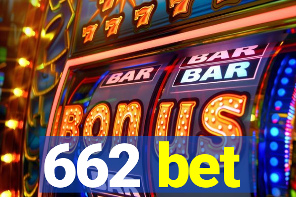 662 bet